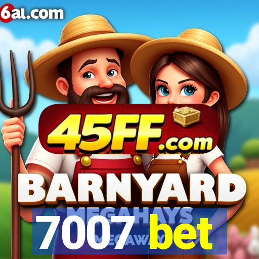 7007 bet